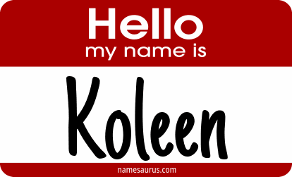 Hello my name is Koleen png download