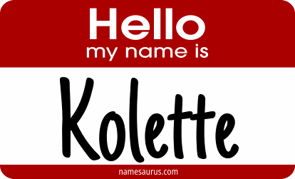 Hello my name is Kolette png download