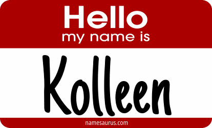 Hello my name is Kolleen png download