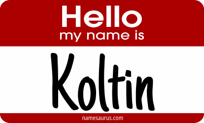 Hello my name is Koltin png download
