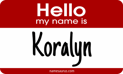 Hello my name is Koralyn png download