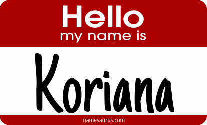 Hello my name is Koriana png download