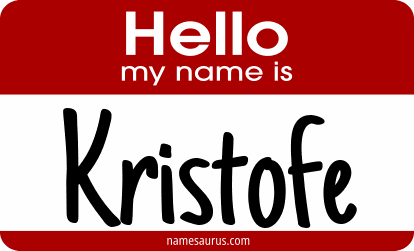 Hello my name is Kristofe png download