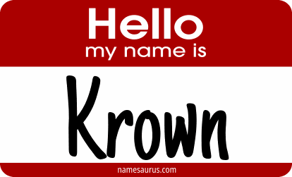 Hello my name is Krown png download