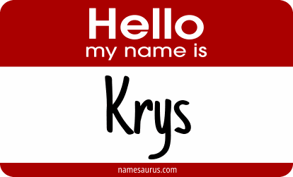 Hello my name is Krys png download