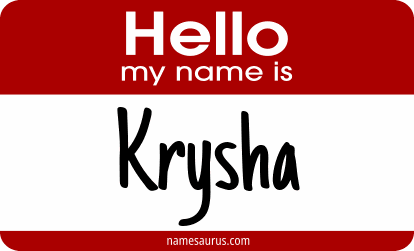 Hello my name is Krysha png download