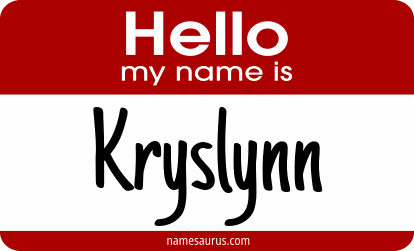 Hello my name is Kryslynn png download