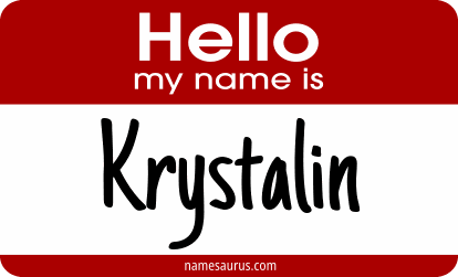 Hello my name is Krystalin png download