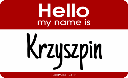Hello my name is Krzyszpin png download