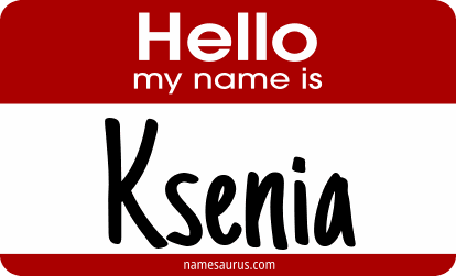 Hello my name is Ksenia png download