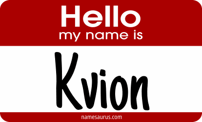 Hello my name is Kvion png download