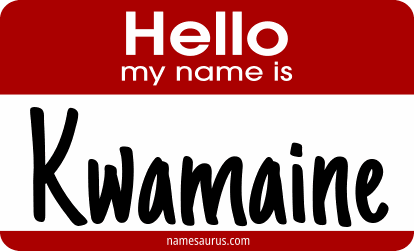 Hello my name is Kwamaine png download