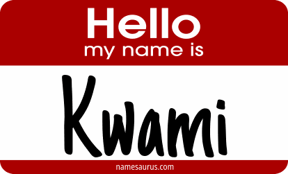 Hello my name is Kwami png download