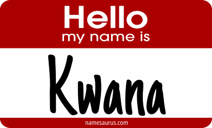 Hello my name is Kwana png download