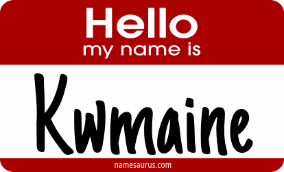 Hello my name is Kwmaine png download