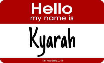 Hello my name is Kyarah png download