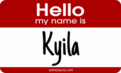 Hello my name is Kyila png download