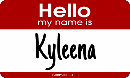 Hello my name is Kyleena png download