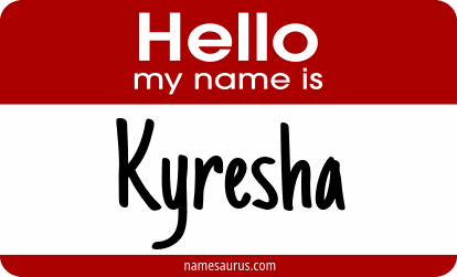 Hello my name is Kyresha png download