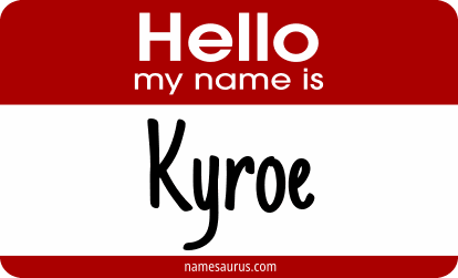 Hello my name is Kyroe png download
