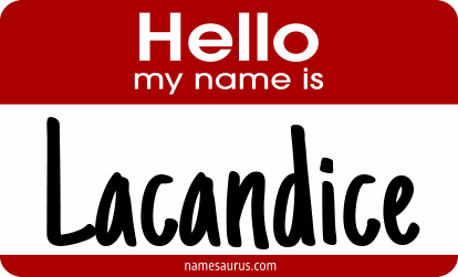Hello my name is Lacandice png download
