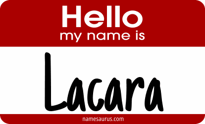 Hello my name is Lacara png download