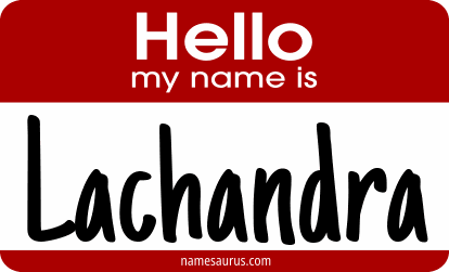 Hello my name is Lachandra png download