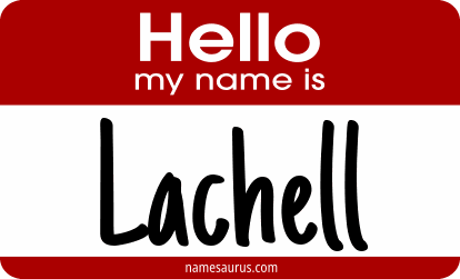 Hello my name is Lachell png download