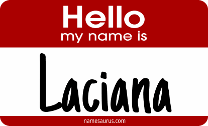 Hello my name is Laciana png download