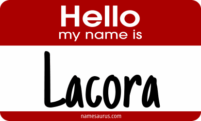 Hello my name is Lacora png download