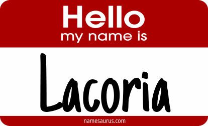Hello my name is Lacoria png download