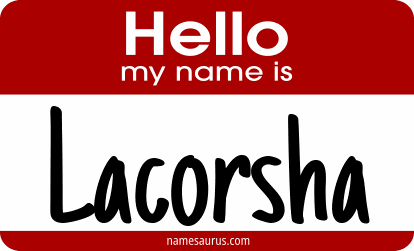 Hello my name is Lacorsha png download