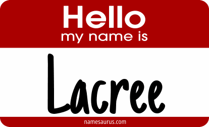 Hello my name is Lacree png download