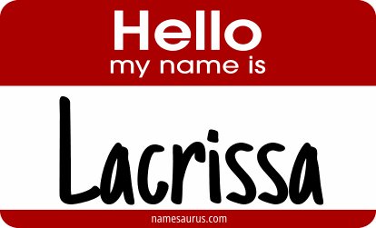 Hello my name is Lacrissa png download