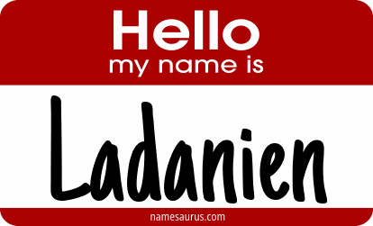 Hello my name is Ladanien png download