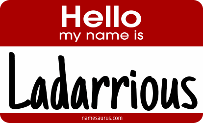 Hello my name is Ladarrious png download