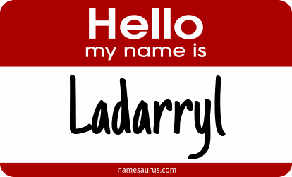 Hello my name is Ladarryl png download