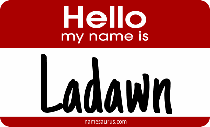 Hello my name is Ladawn png download