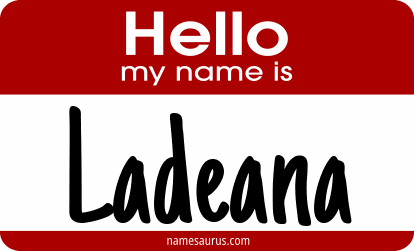 Hello my name is Ladeana png download