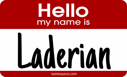 Hello my name is Laderian png download