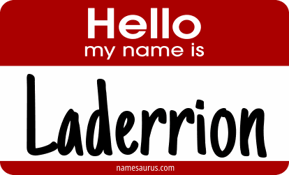 Hello my name is Laderrion png download