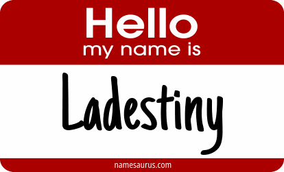 Hello my name is Ladestiny png download