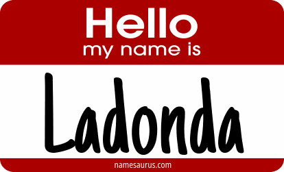 Hello my name is Ladonda png download