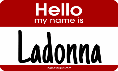 Hello my name is Ladonna png download