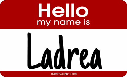 Hello my name is Ladrea png download