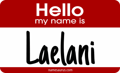 Hello my name is Laelani png download