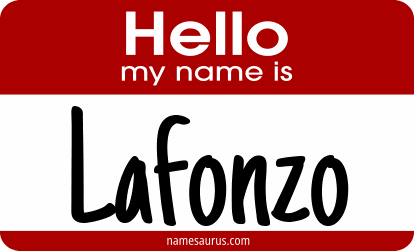 Hello my name is Lafonzo png download