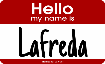 Hello my name is Lafreda png download