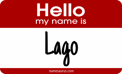 Hello my name is Lago png download