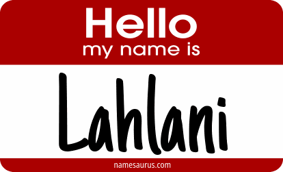 Hello my name is Lahlani png download